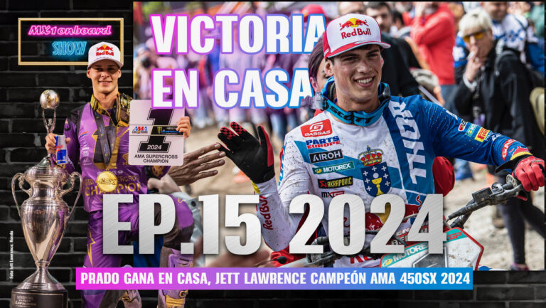 La victoria en casa de Prado, Supercross y más en MX1Onboard Show episodio 15 -podcast-